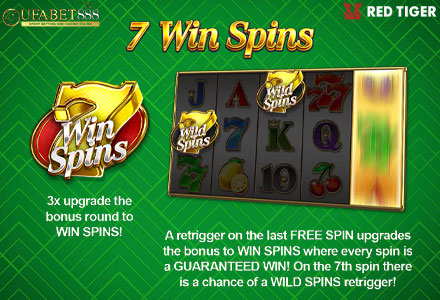 ฟีเจอร์ 7 Win Spins